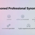 Synonyms for Seasoned Professional