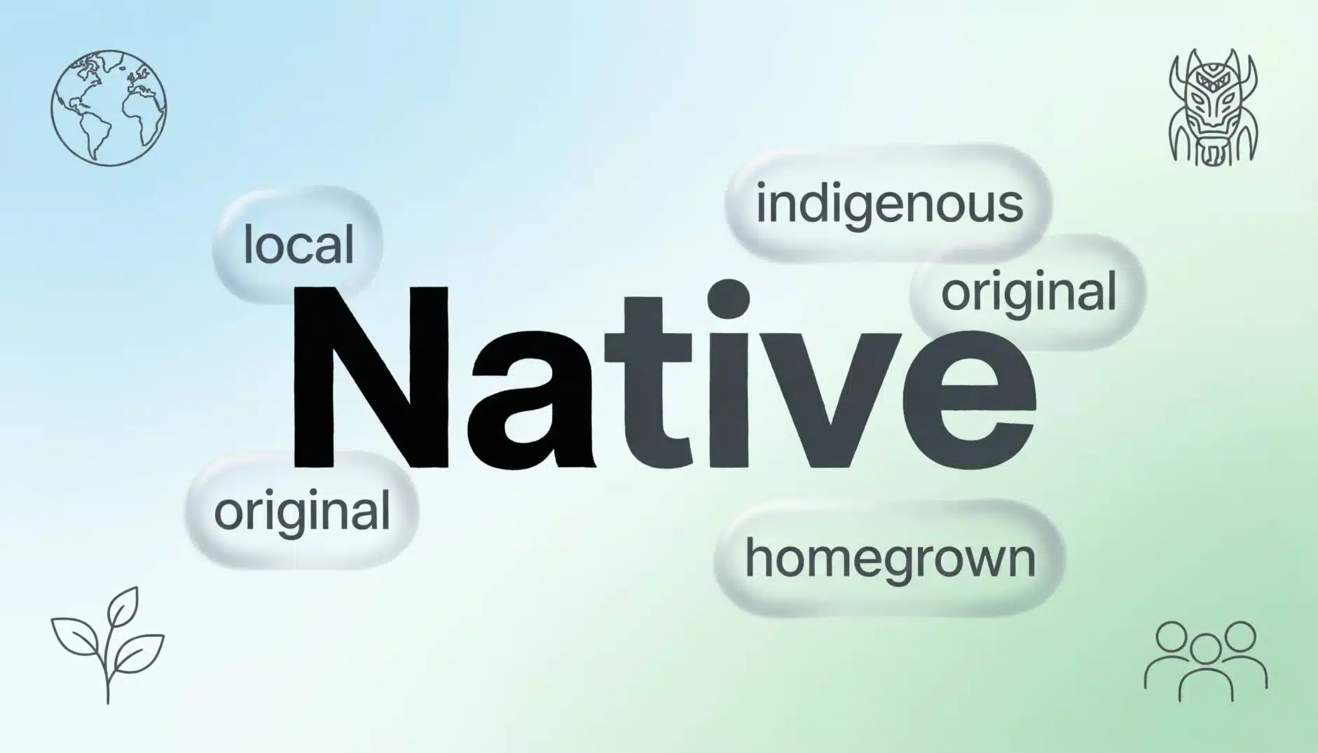 Native Synonym