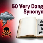Very Dangerous Synonyms