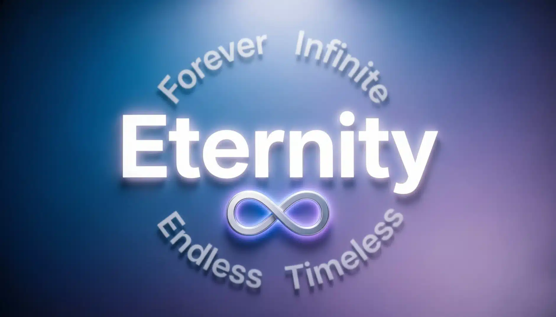 Synonyms for Eternity