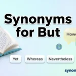 Synonyms for But
