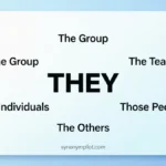 Another Word For They