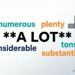 Synonyms for A Lot