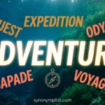Synonyms for Adventure