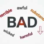 Synonyms for Bad