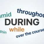 Synonyms for During