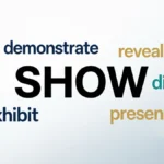 Synonyms for Show